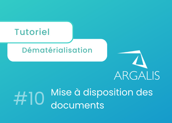 mise-a-disposition-des-documents-argalis